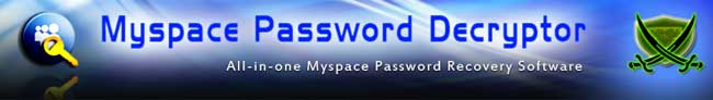 MyspacePasswordDecryptor