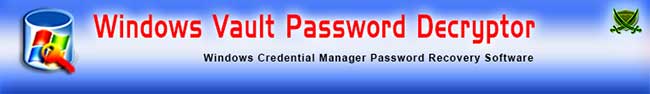WindowsVaultPasswordDecryptor